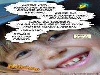 Liebe ist wenn dir einige