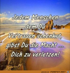 Jedem-Menschen-den-du-Vertrauen-hast.jpg auf www.funpot.net