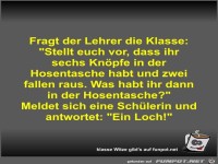 Fragt der Lehrer die Klasse