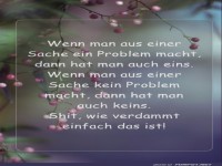 Probleme? Einfach Nicht Dr�ber Nachdenken!