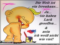 Die Welt ist ein Irrenhaus