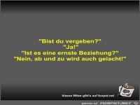 Bist du vergeben?