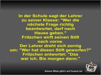 In der Schule sagt der Lehrer zu seiner Klasse