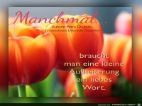 Manchmal braucht man