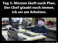 Tag 3: Mission luft nach Plan...