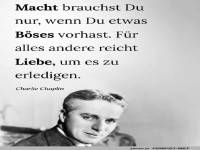 Macht und Liebe Zitat von Charlie Chaplin