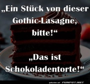 fun-Bild: Gothic-Lasagne oder Schokotraum?