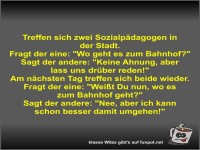 Treffen sich zwei Sozialpädagogen in der Stadt