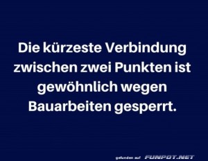 Die-k�rzeste-Verbindung-ist-gew�hnlich-gesperrt.jpg auf www.funpot.net