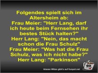 Folgendes spielt sich im Altersheim ab