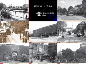 Bilder aus Wien von ca. 1900 bis 1940