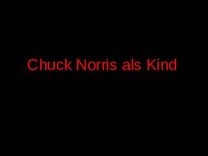 Chuck Norris als Kind