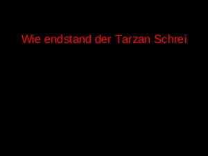 Tarzan Schrei