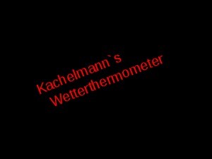 Antiquus 127 - Kachelmann s Wetterthermometer
