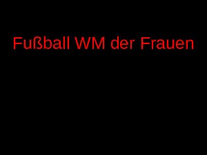 Antiquus 170 - Fussball Frauen WM