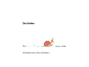 Durchhalten 1