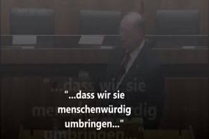 Oesterreichische Politik - Fluechtlinge umbringen