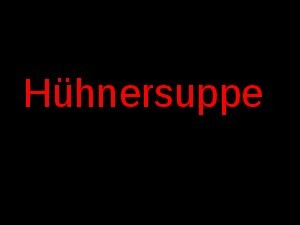 klicke hier, um die Datei herunterzuladen Antiquus 181 - Huehnersuppe