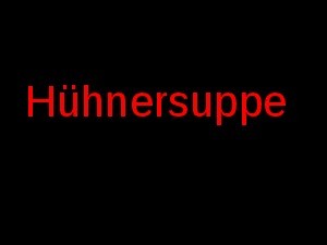 Antiquus 181 - Huehnersuppe