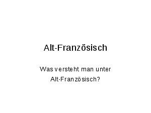 Altfranz sisch