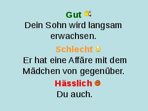 Gut - Schlecht -Hsslich