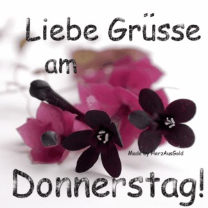 Liebe Gr�sse am Donnerstag