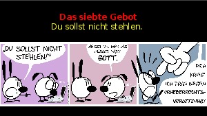 Das Siebte Gebot