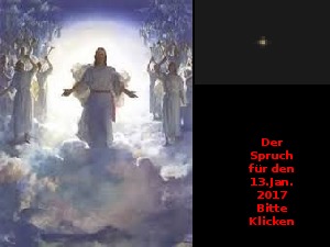 Der Spruch fuer 13.01.2017