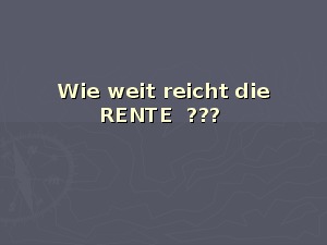 klicke hier, um die Datei herunterzuladen Alternative zur Rente 22