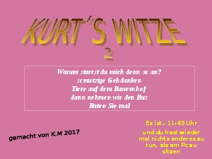 Kurt s Witze 2