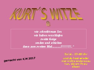 Kurt s Witze 8