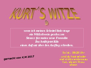 Kurt s Witze 9