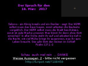 Der Spruch fuer 18.03.2017