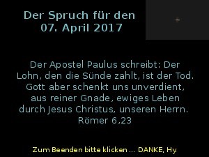 Der Spruch fuer 07.04.2017