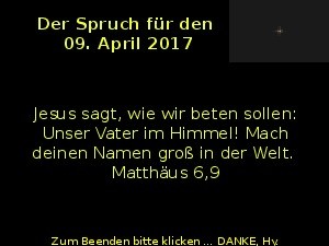 Der Spruch fuer 09.04.2017