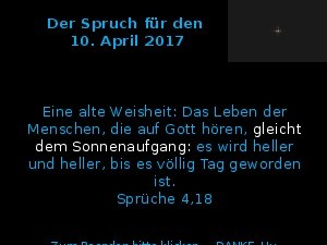 Der Spruch fuer 10.04.2017