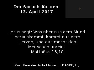 Der Spruch fuer 13.04.2017