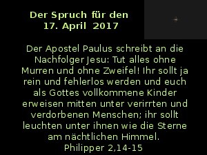 Der Spruch fuer 17.04.2017