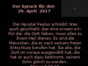 Der Spruch fuer 29.04.2017