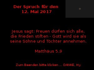 klicke hier, um die Datei herunterzuladen Der Spruch fuer 12.05.2017