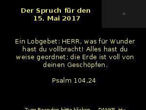 Der Spruch fuer 15.05.2017