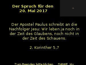 Der Spruch fuer 20.05.2017