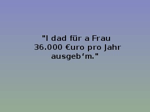 Ja die Bayern können rechnen