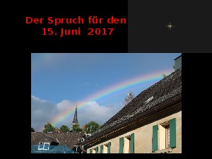 Der Spruch fuer 15.06.17