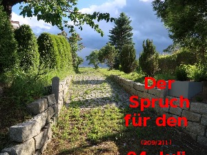 Der Spruch fuer 04.07.2017