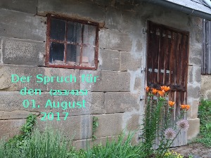 klicke hier, um die Datei herunterzuladen Der Spruch fuer 01.08.2017