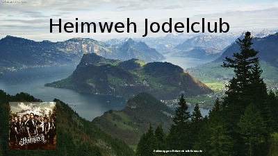 klicke hier, um die Datei herunterzuladen Jukebox - Heimweh Jodelclub 001