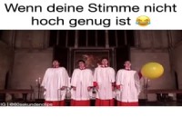 wenn deine Stimme nicht hoch genug ist