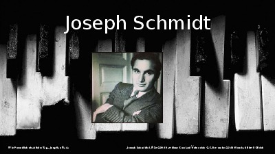 klicke hier, um die Datei herunterzuladen Jukebox - Joseph Schmidt 004