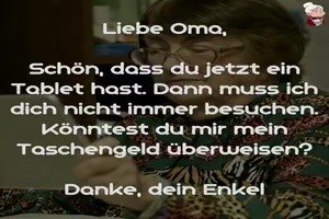 der Enkel macht die Oma wegen Taschengeld an.